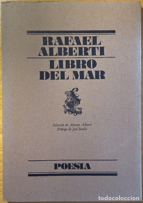 Libros de segunda mano: Libro del mar - Rafael Alberti - Lumen - Poes&iacute;a, 50