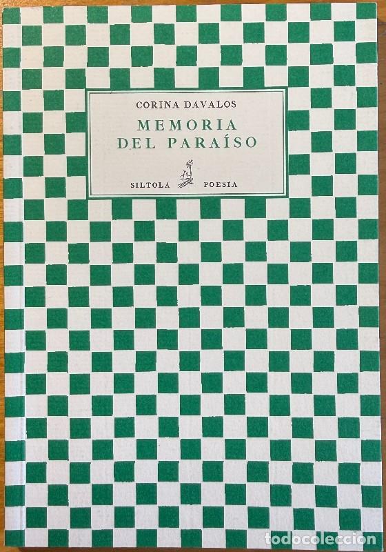 Libri di seconda mano: Memoria del para&iacute;so - Corina D&aacute;valos - Ediciones de la Isla de Siltol&aacute; - Poes&iacute;a, 11