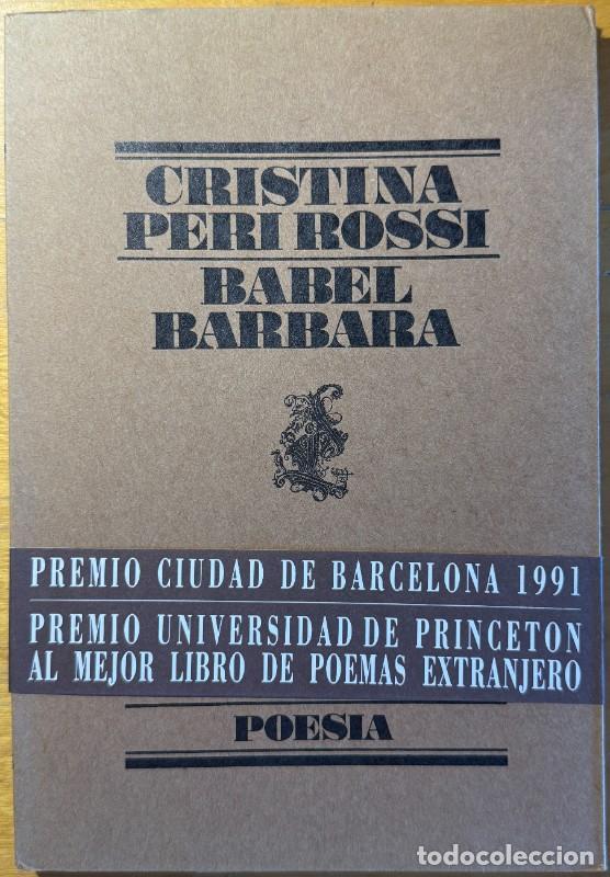 Libri di seconda mano: Babel B&aacute;rbara - Cristina Peri Rossi - Lumen - Poes&iacute;a, 73