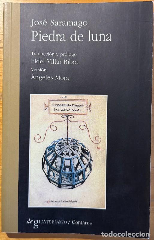 Libros de segunda mano: Piedra de luna: 59 Poemas y un Madrigal - Jose Saramago - Comares - De guante blanco