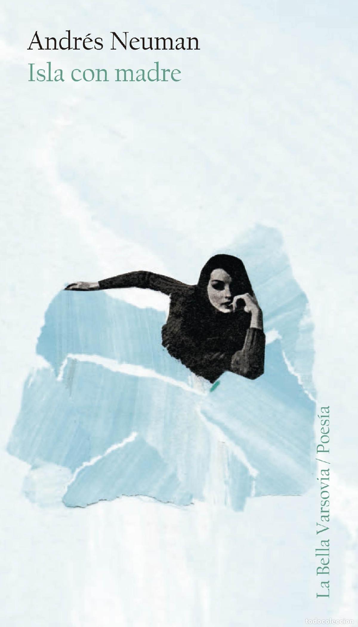 Libros de segunda mano: Isla con madre. - Neuman, Andr&eacute;s.