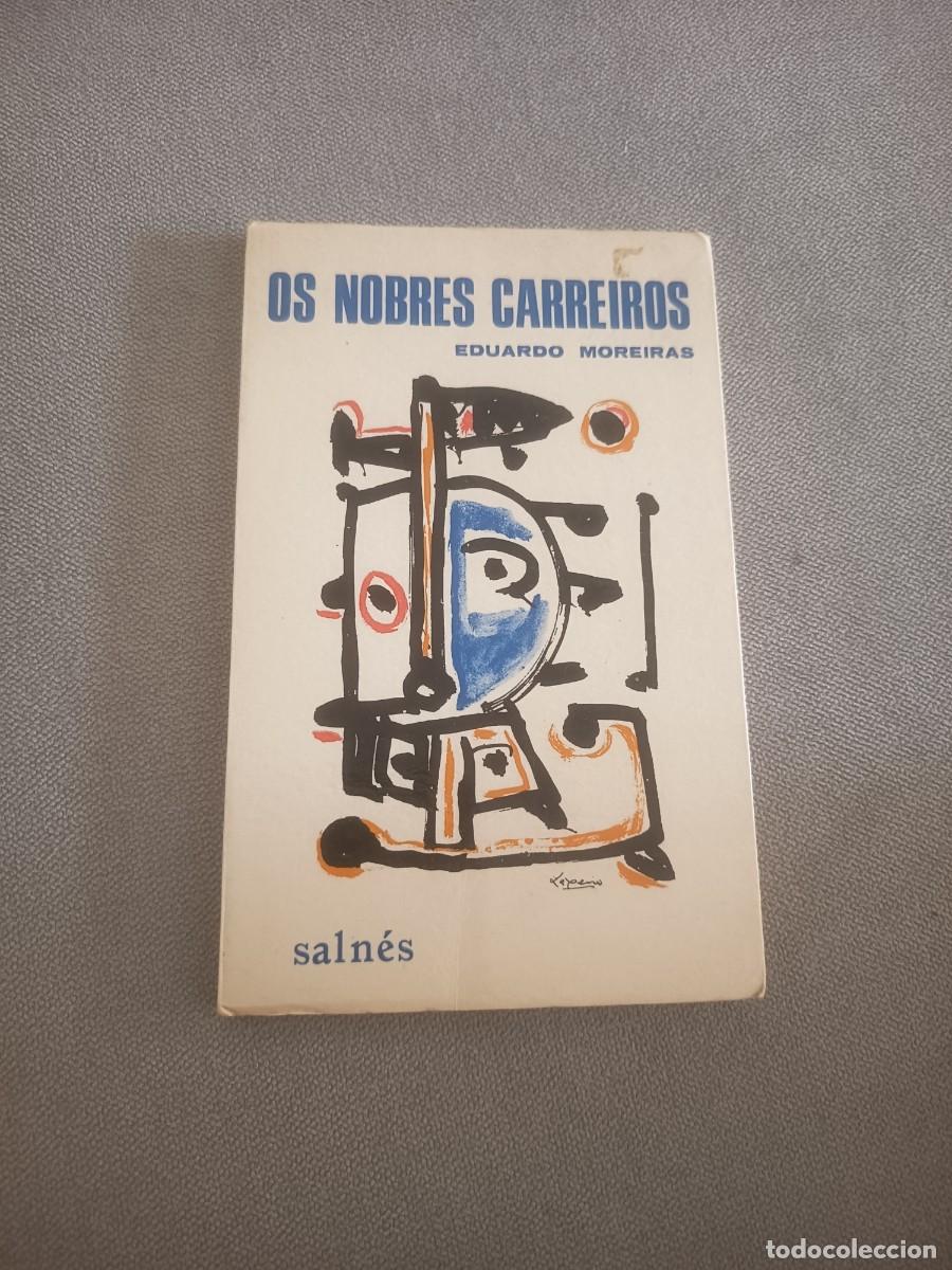 Libros de segunda mano: Os nobres carneiros. Eduardo Moreriras. 1 ed. 1970. Ilustrado. R&uacute;stica. Poes&iacute;a. Galicia. Gallego