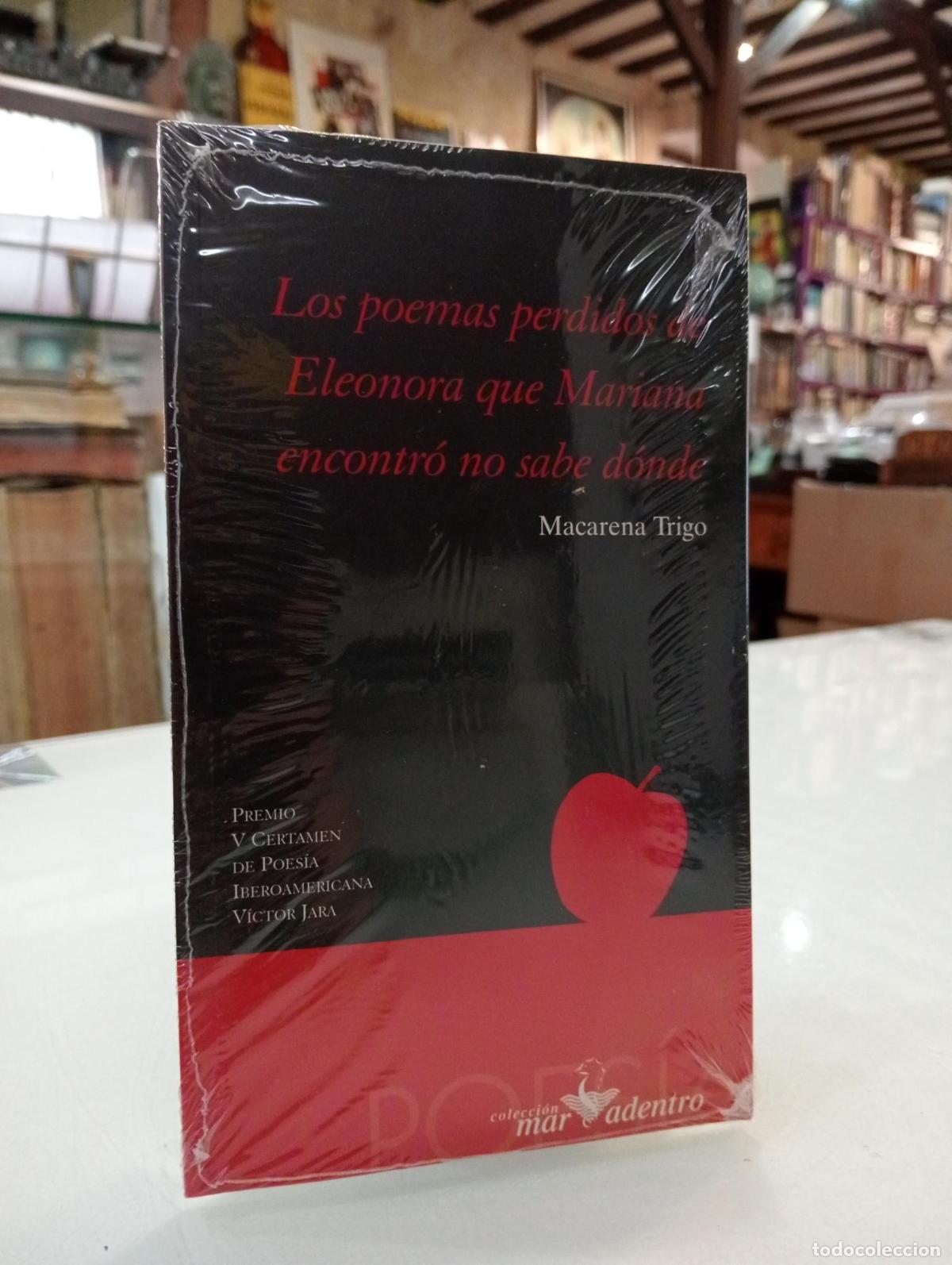 Libros de segunda mano: Los poemas perdidos de Eleonora que Mariana encontr&oacute; no sabe d&oacute;nde - TRIGO MACARENA