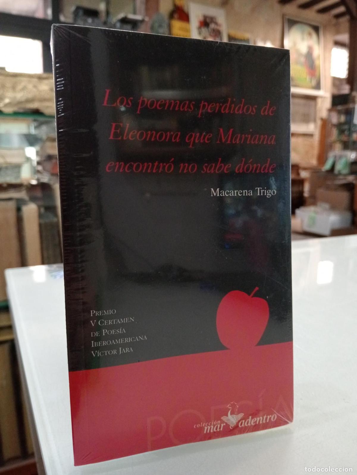Libros de segunda mano: Los poemas perdidos de Eleonora que Mariana encontr&oacute; no sabe d&oacute;nde - TRIGO MACARENA