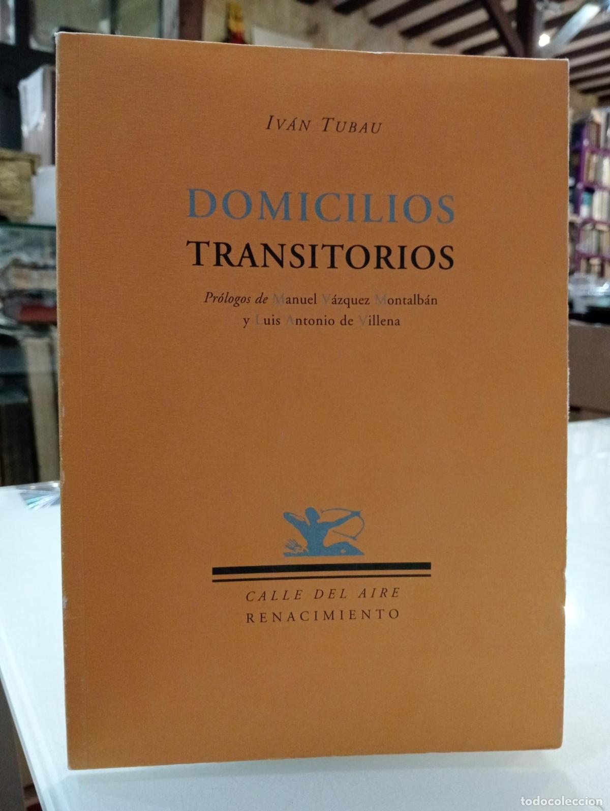Libros de segunda mano: Domicilios transitorios - Iv&aacute;n Tubau