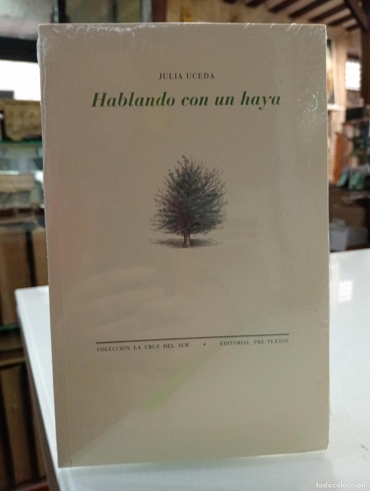 Libros de segunda mano: Hablando con un haya - Julia Uceda