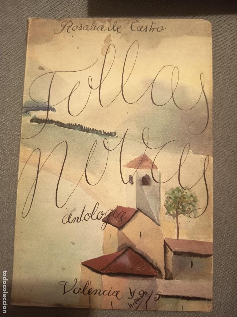 Libros de segunda mano: Follas Novas Antolog&iacute;a. Rosal&iacute;a de Castro. 1945. Edic numerada. Ilustrado.Poes&iacute;a. Biling&uuml;e. Galicia