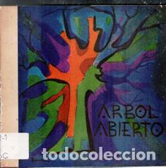 Libros de segunda mano: Arbol abierto, Julio Escauriaza Areilza