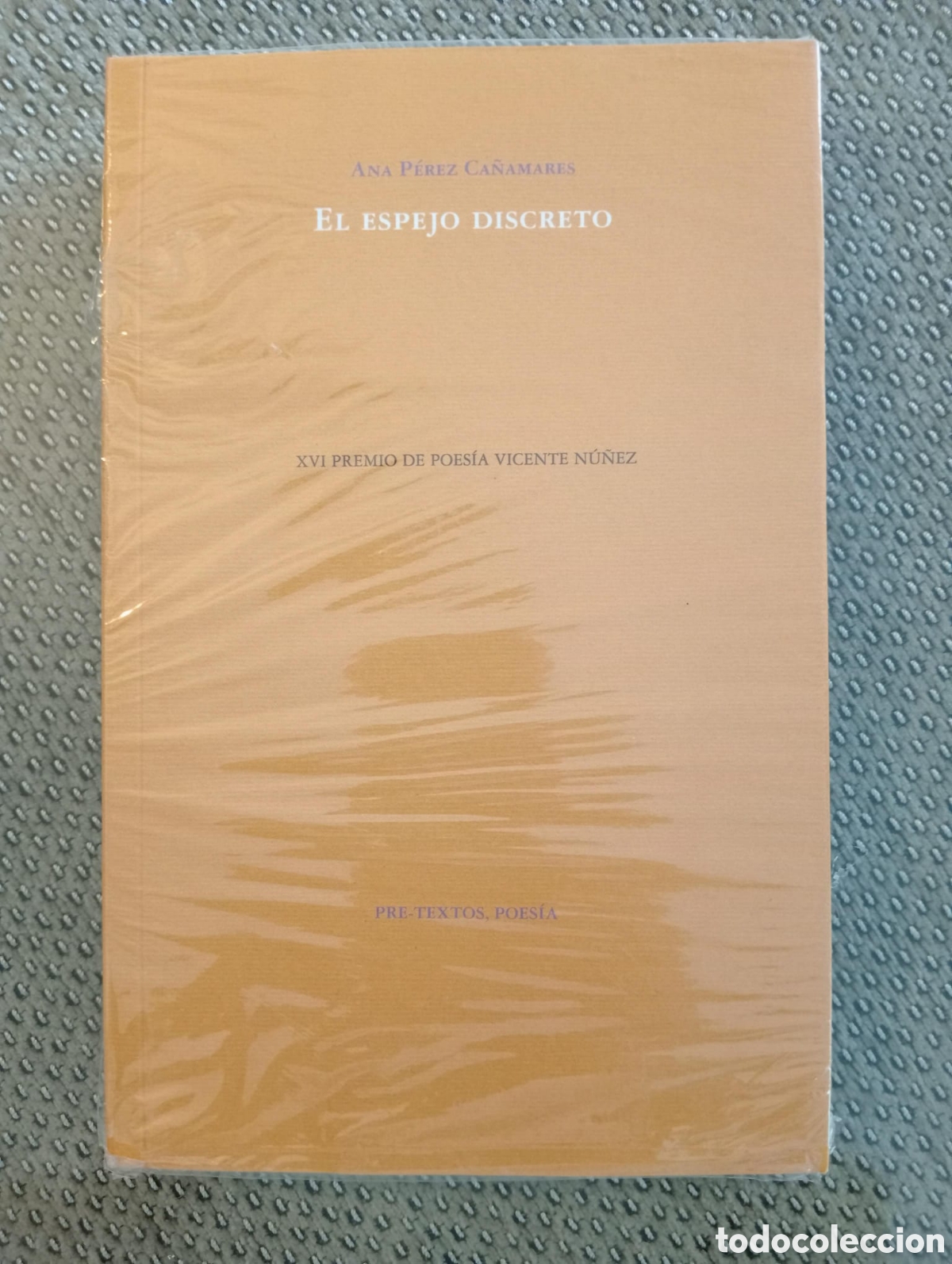 Libros de segunda mano: El espejo discreto / Ana P&eacute;rez Ca&ntilde;amares. Pre-Textos poes&iacute;a n&ordm; 1483. Ejemplar nuevo, precintado
