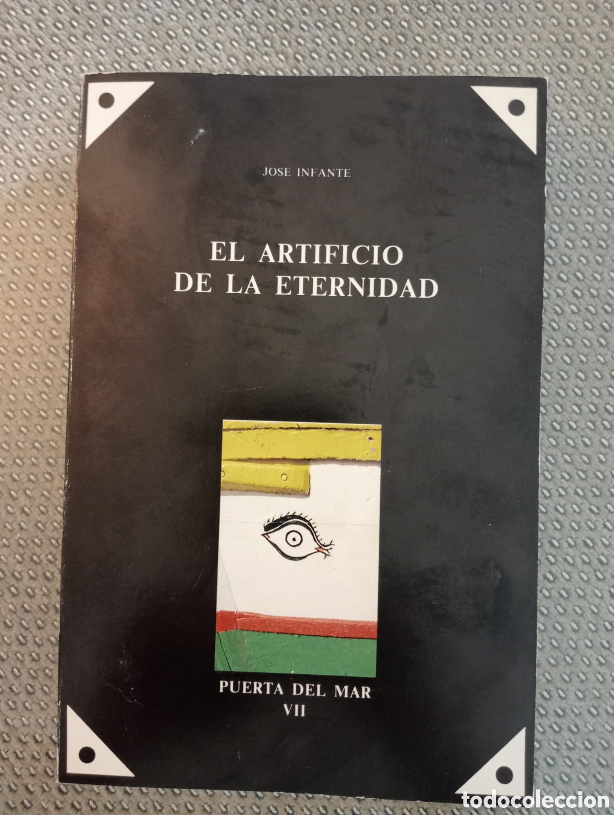 Libros de segunda mano: El artificio de la eternidad / Jos&eacute; infante. Dedicado por el autor