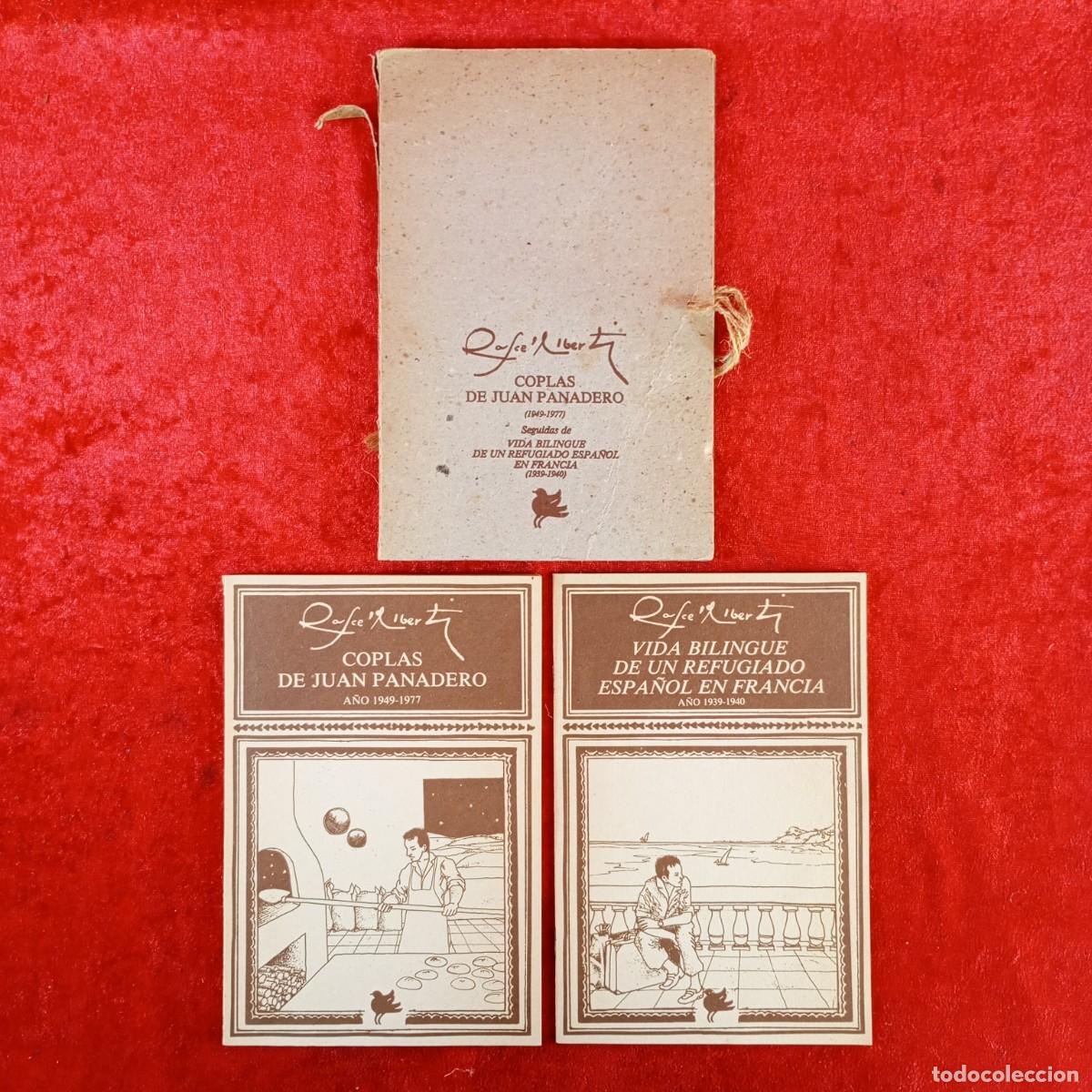 Libros de segunda mano: RAFAEL ALBERTI - COPLAS DE JUAN PANADERO A&Ntilde;O 1949-1977 - VIDA BILINGUE DE UN REFUGIADO ESPA&Ntilde;OL / 745