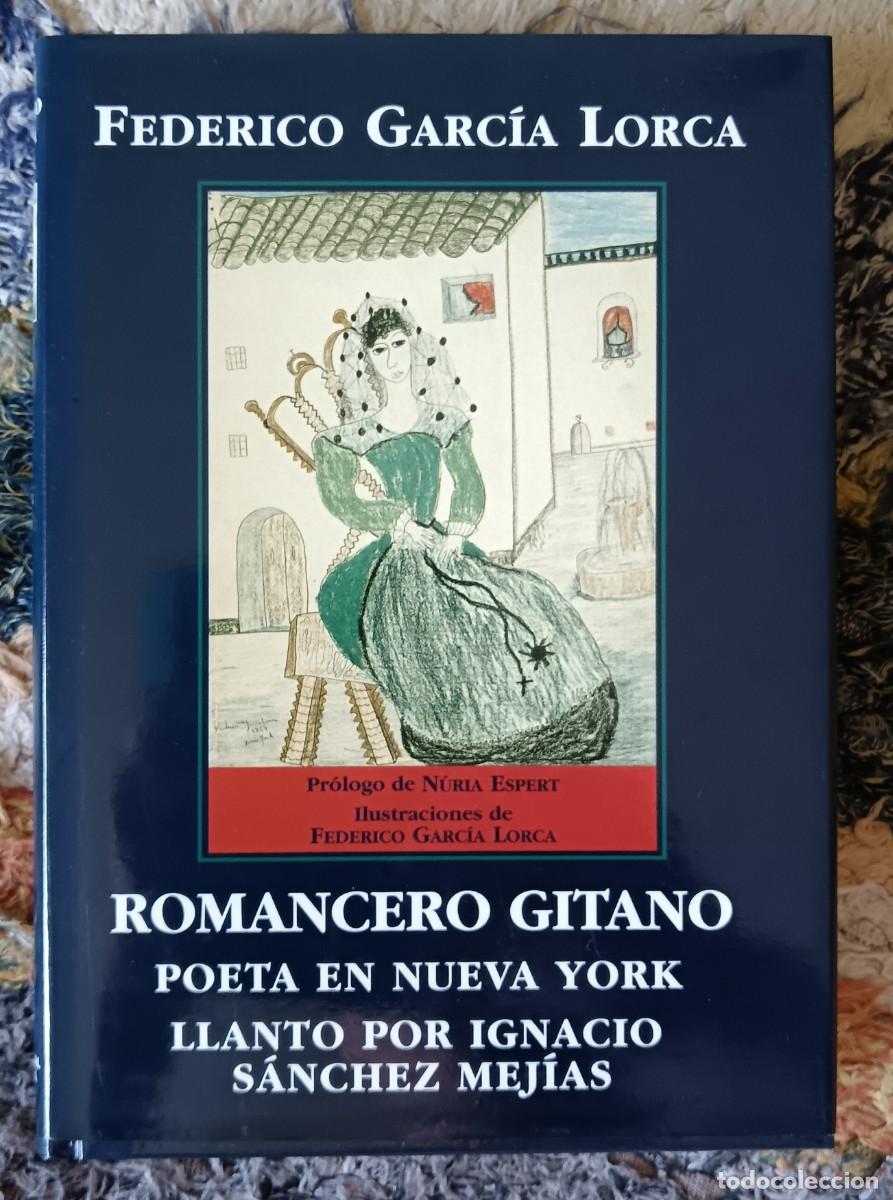 Libros de segunda mano: Federico Garc&iacute;a Lorca. Romancero gitano / Poeta en Nueva York / Llanto por Ignacio S&aacute;nchez Mej&iacute;as.