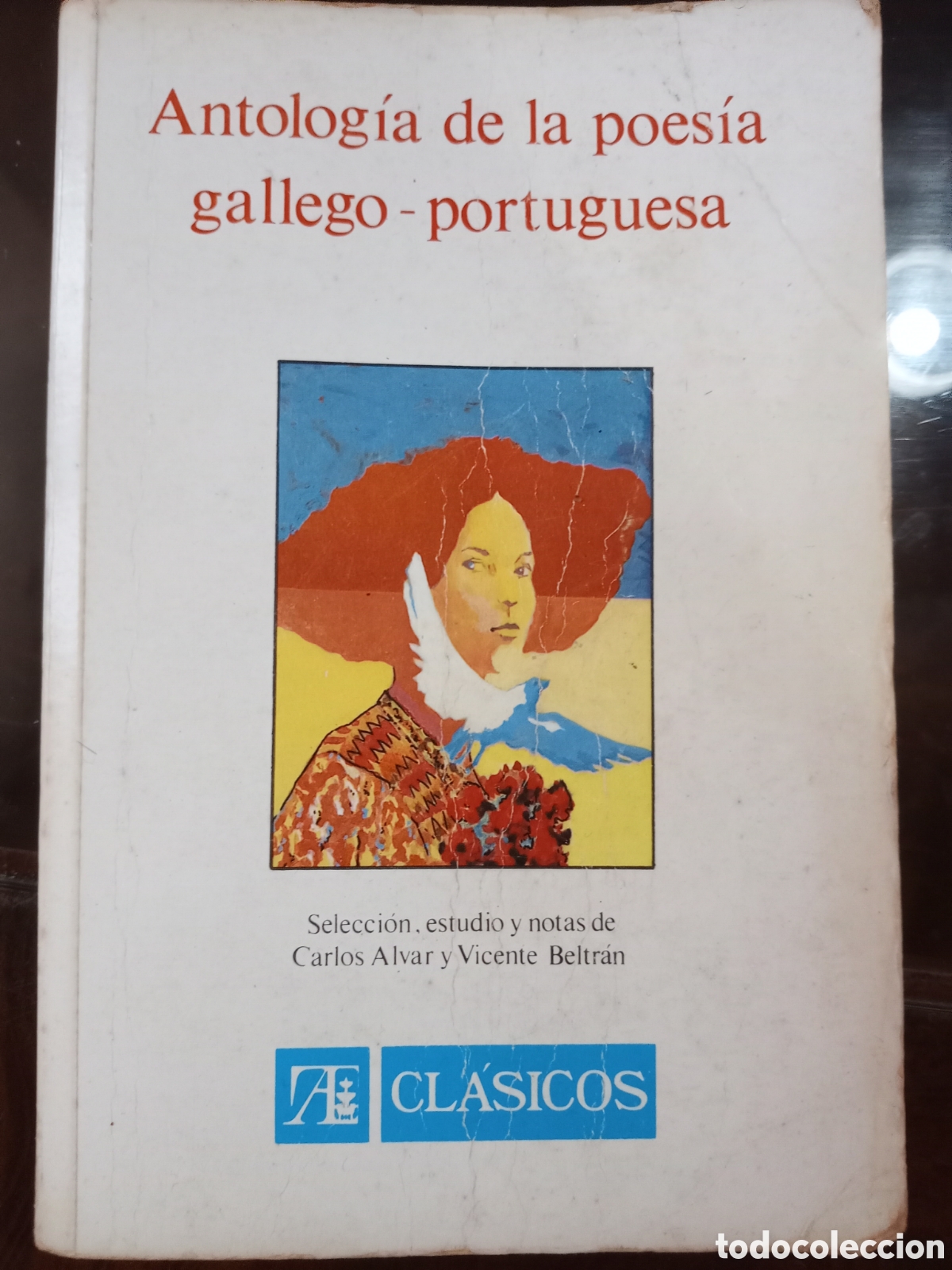 Libros de segunda mano: Antolog&iacute;a de la poes&iacute;a gallego - portuguesa