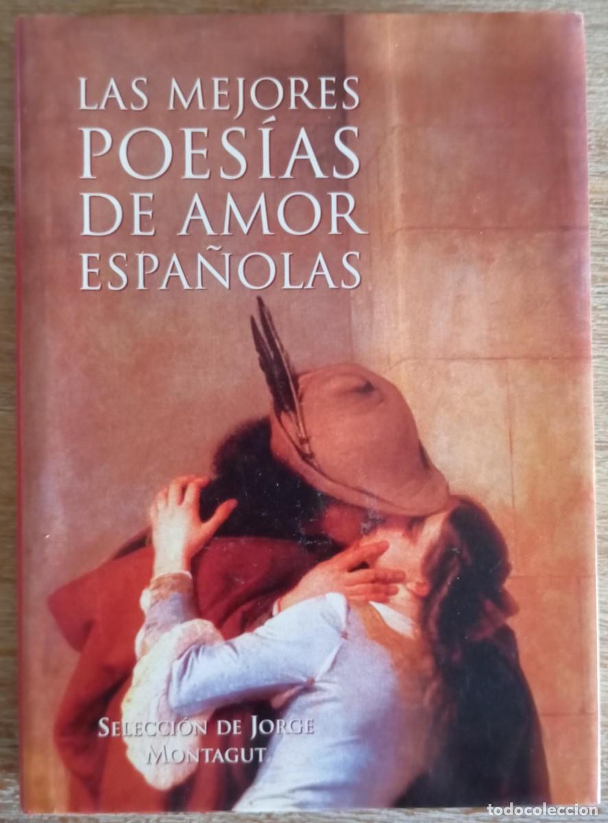 Libros de segunda mano: LAS MEJORES POESIAS DE AMOR ESPA&Ntilde;OLAS