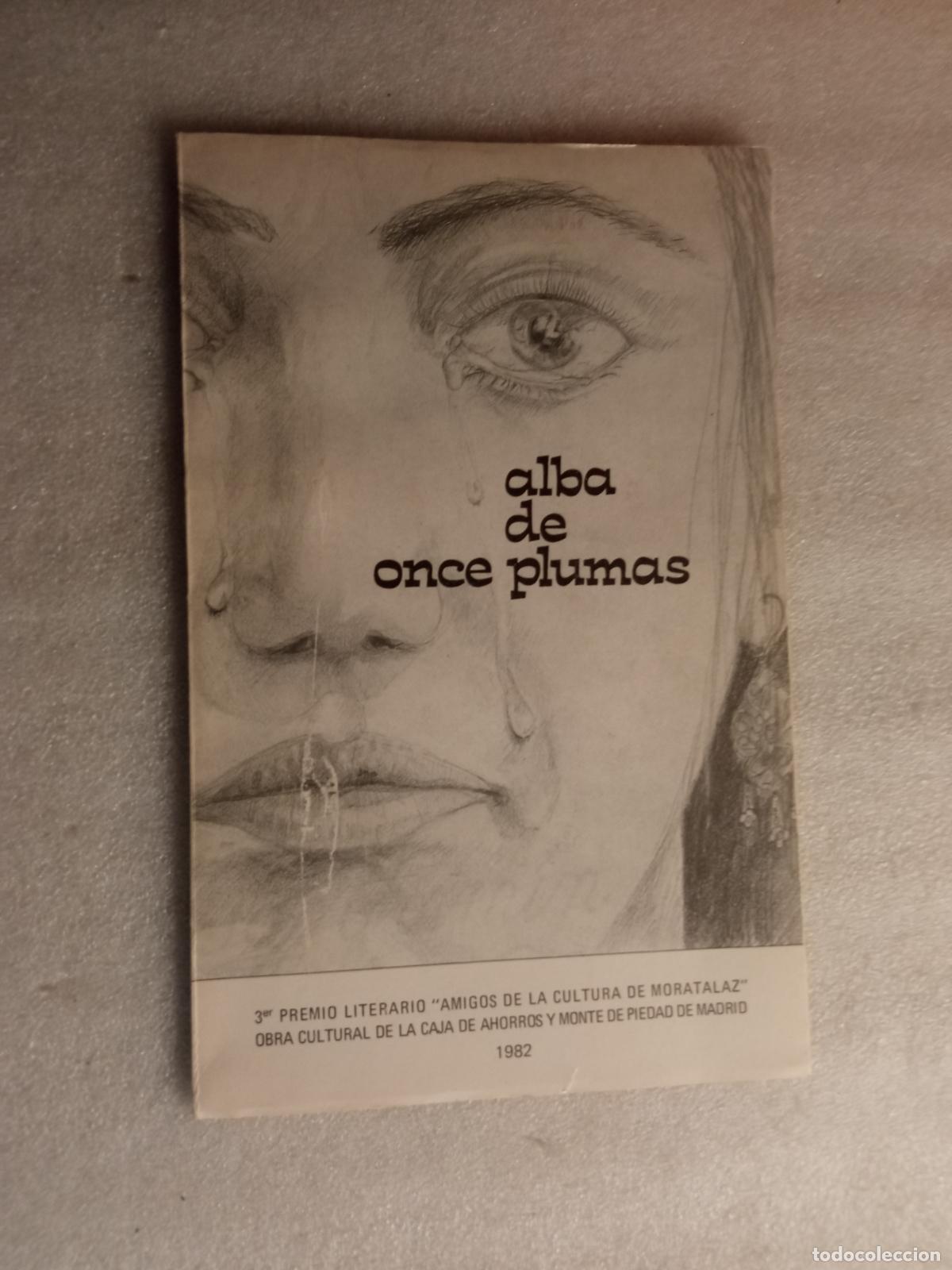 Libros de segunda mano: ALBA DE ONCE PLUMAS - VARIOS AUTORES