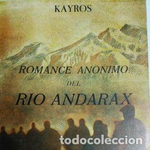 Libros de segunda mano: ROMANCE ANONIMO DEL RIO ANDARAX - KAYROS
