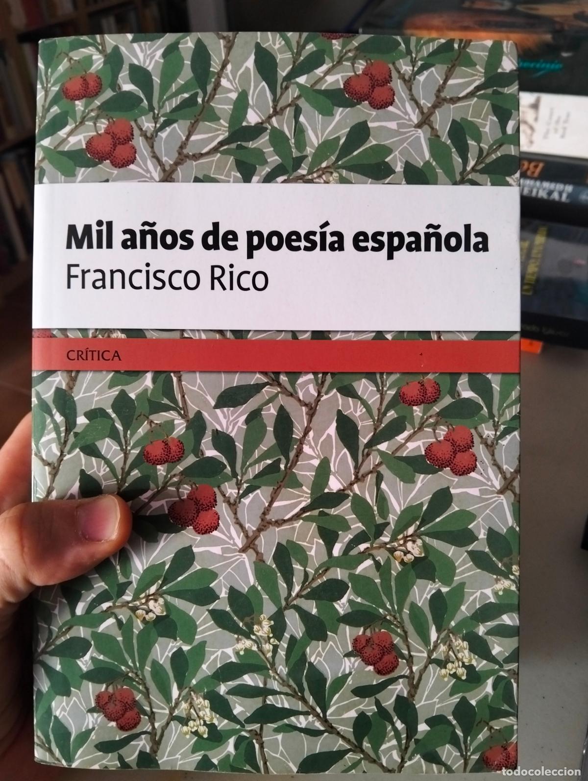 Libros de segunda mano: Mil A&ntilde;os de Poesia Espa&ntilde;ola, Francisco Rico, ed. Critica, edicion grande, 2016 VISITA MI CATALOGO
