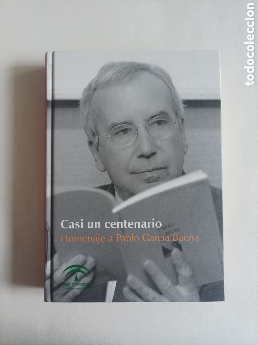 Libri di seconda mano: Casi un centenario. Homenaje a Pablo Garc&iacute;a Baena