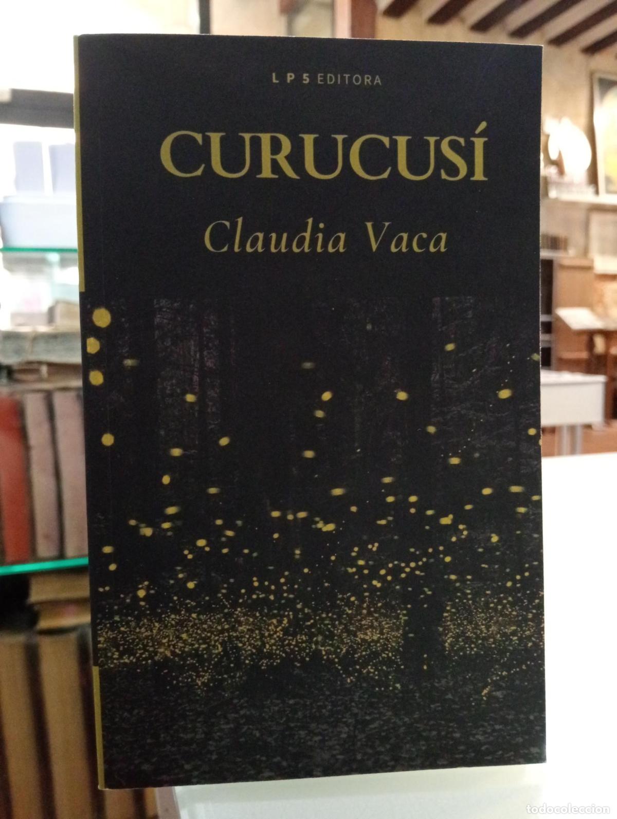 Libros de segunda mano: Curucus&iacute; - Vaca, Claudia.