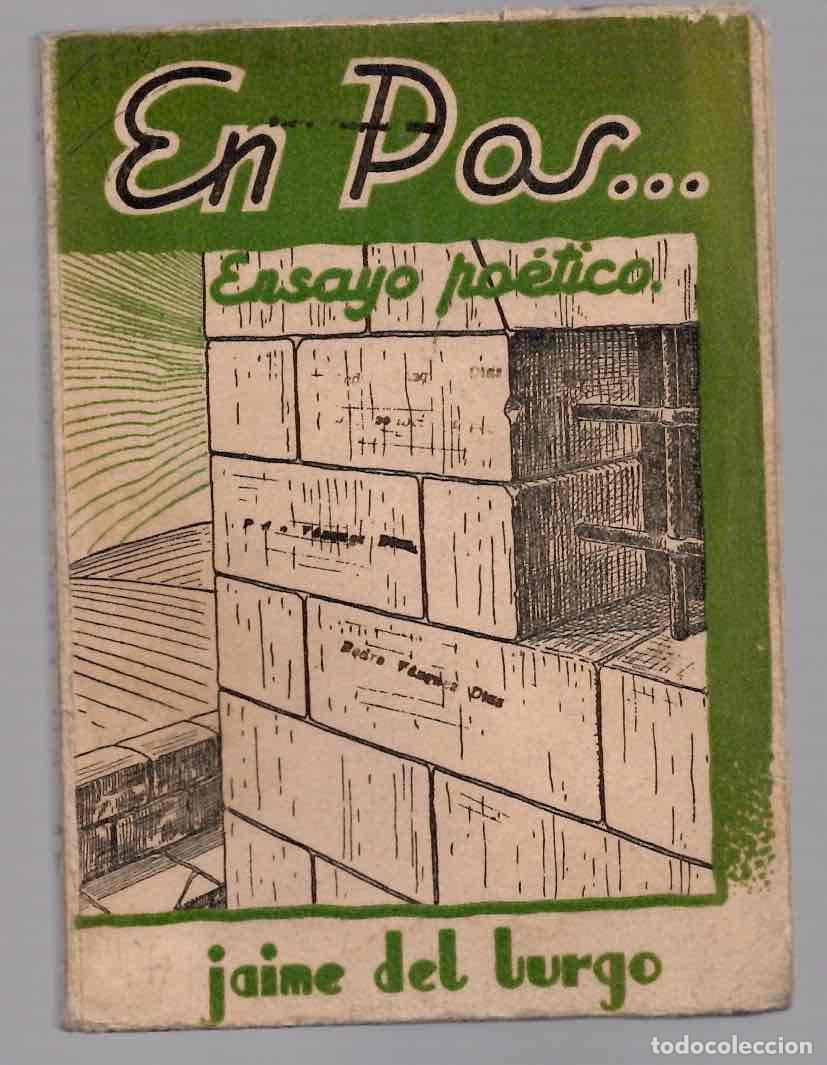 Libros de segunda mano: EN POS... JAIME DEL BURGO. ENSAYO POETICO. EDITORIAL CORONAS, 1937