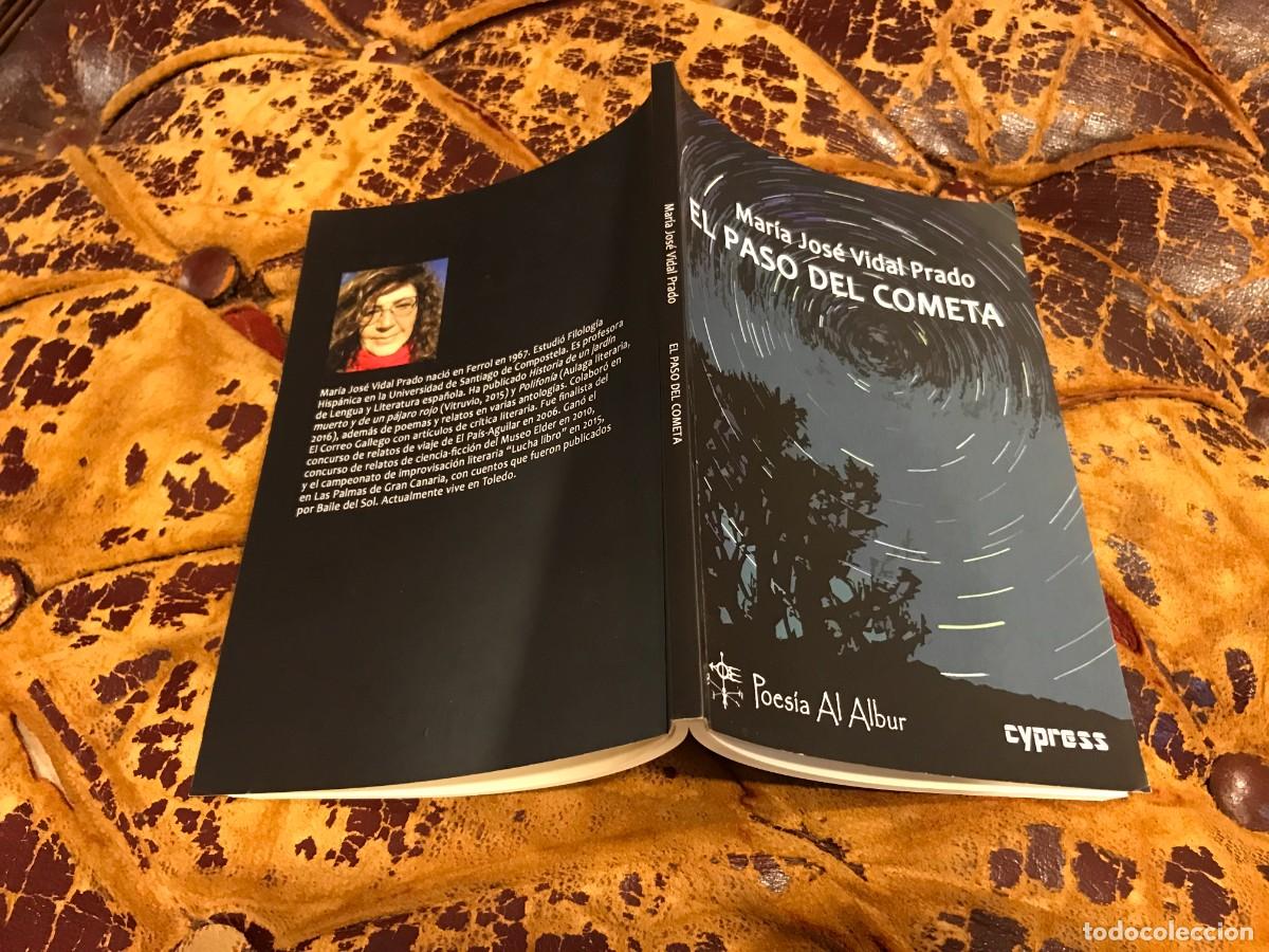 Libros de segunda mano: MAR&Iacute;A JOS&Eacute; VIDAL PRADO. EL PASO DEL COMETA. 2020. (POES&Iacute;A)