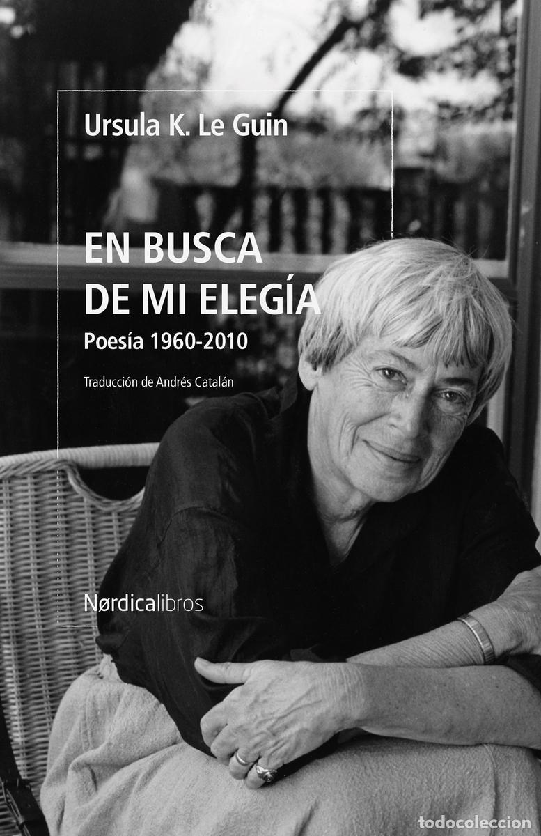 Libros de segunda mano: En busca de mi eleg&iacute;a. - Le Guin, &Uacute;rsula K..