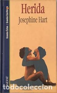 Libros de segunda mano: Herida - Josephine Hart - Salvat - Grandes &Eacute;xitos, N&ordm; 7