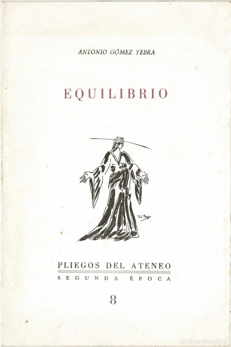 Libros de segunda mano: Equilibrio - Antonio G&oacute;mez Yebra