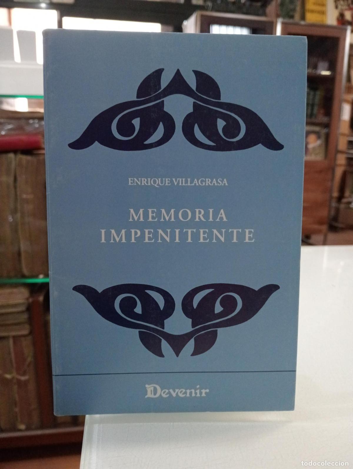 Libros de segunda mano: Memoria impenitente - Enrique Villagrasa