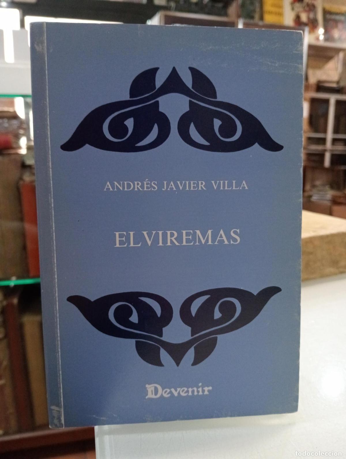 Libros de segunda mano: Elviremas - ANDR&Eacute;S JAVIER VILLA