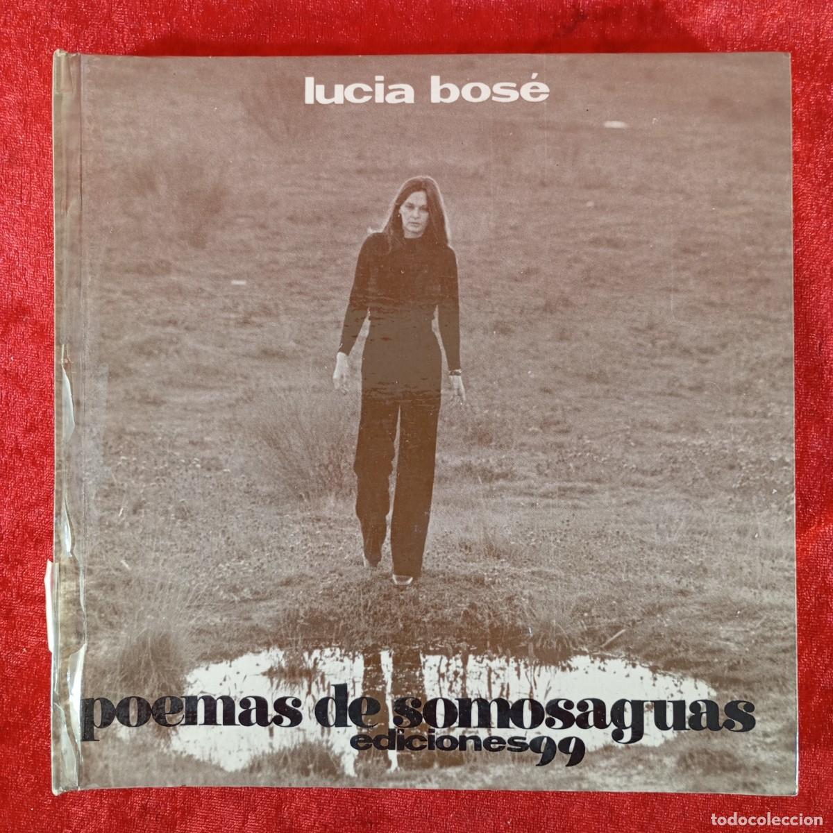 Libros de segunda mano: LUCIA BOS&Eacute; - POEMAS DE SOMOSAGUAS - EDICIONES 99 / 1407