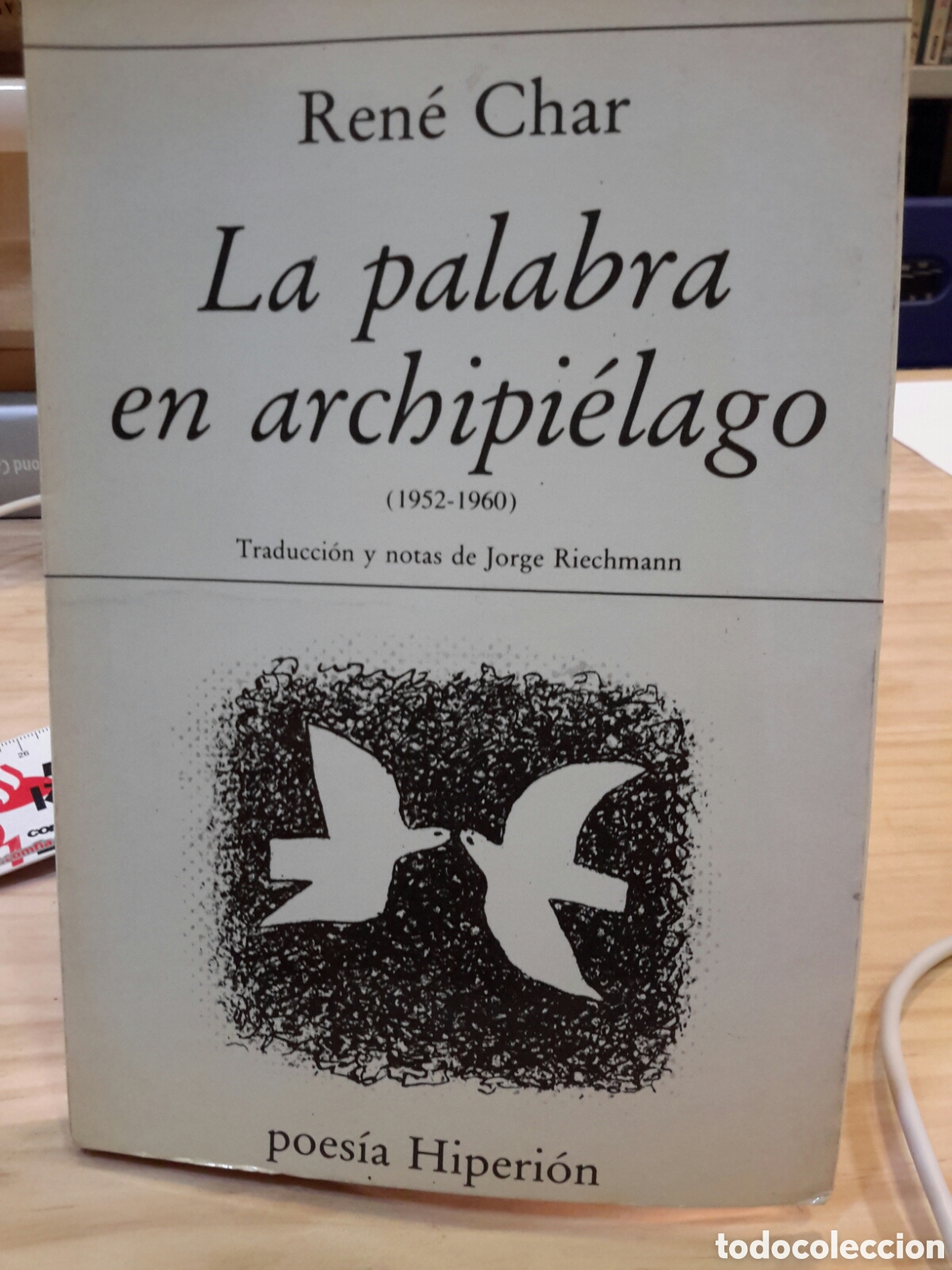 Second hand books: Ren&eacute; Char. La Palabra en Archipi&eacute;lago