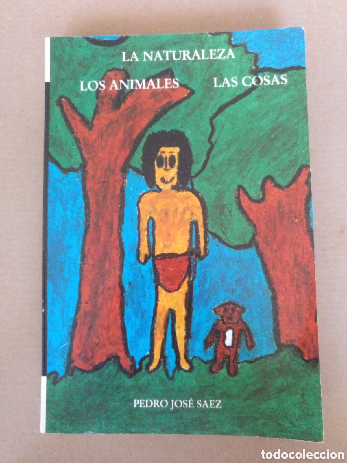 Libros de segunda mano: La naturaleza. Los animales. Las cosas. Pedro Jose Saez. Edita Jaime Libros, 1986. Libro