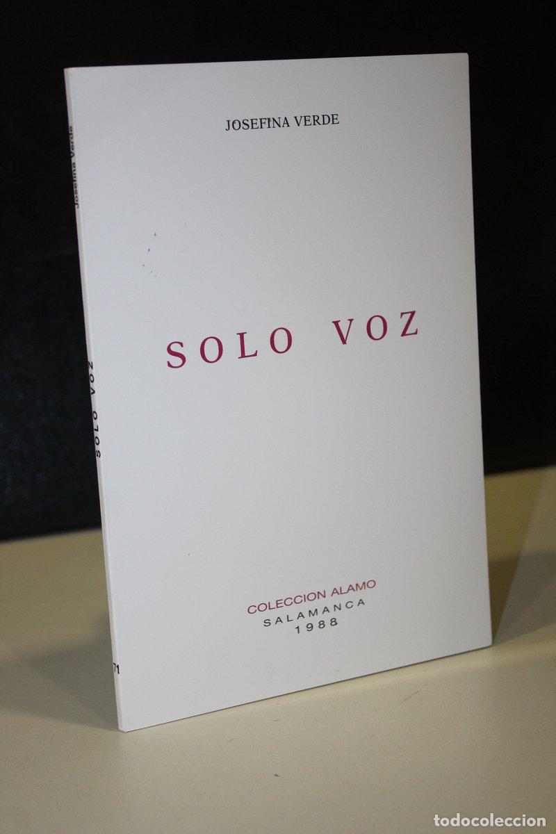 Gebrauchte B&uuml;cher: Solo voz - Verde, Josefina.