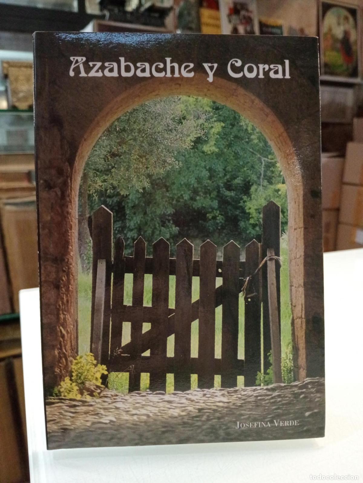 Libros de segunda mano: Azabache y Coral - Verde, Josefina.