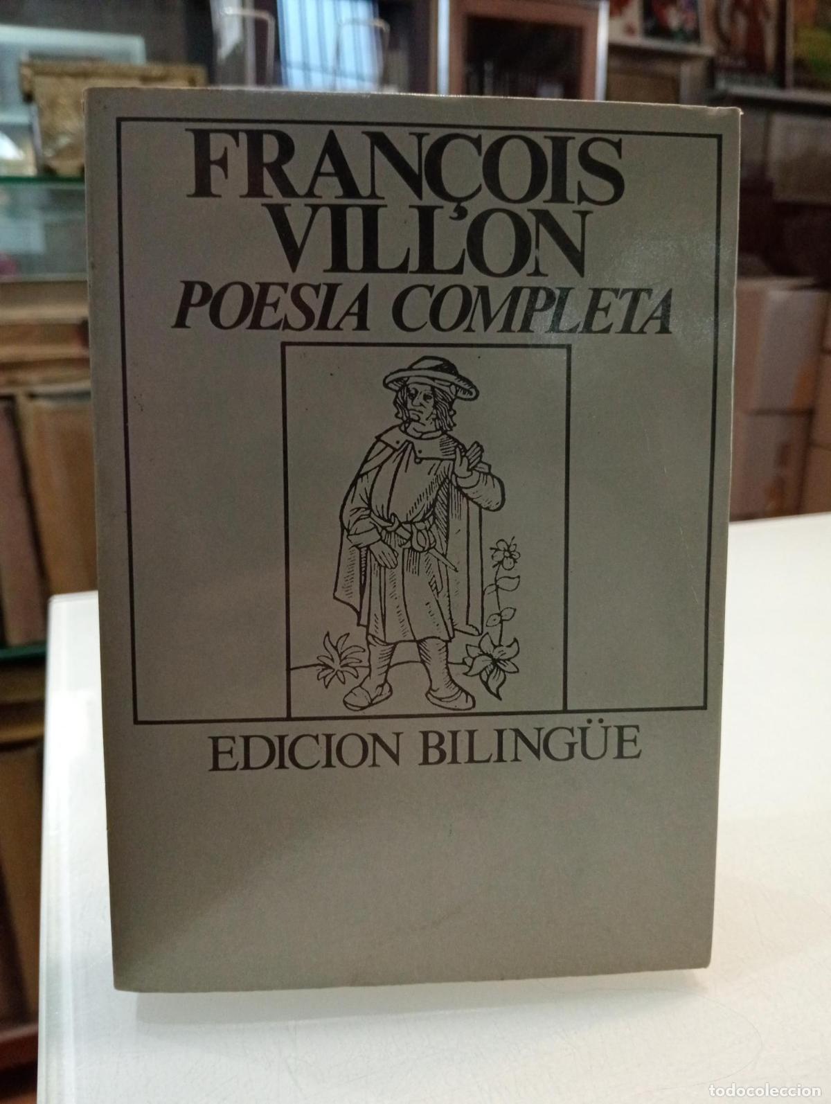 Libros de segunda mano: Poes&iacute;a completa - Fran&ccedil;ois Villon