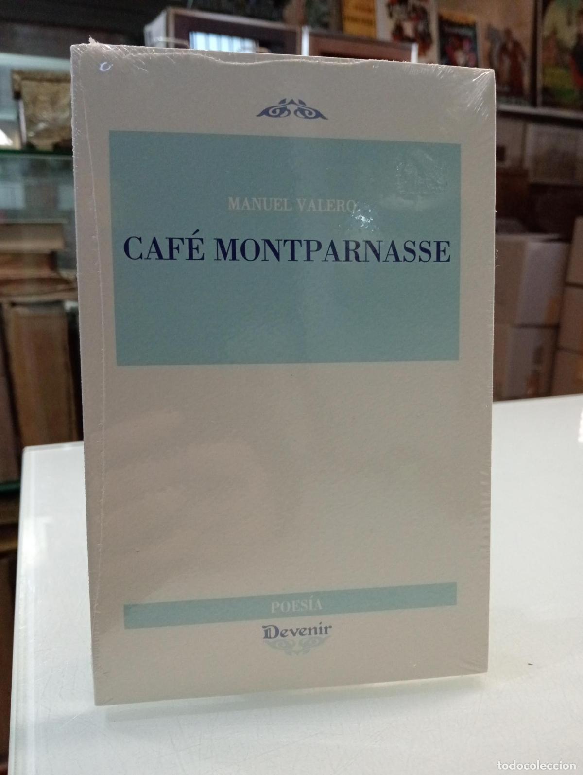 Libros de segunda mano: Caf&eacute; Montparnasse - Manuel Valero G&oacute;mez
