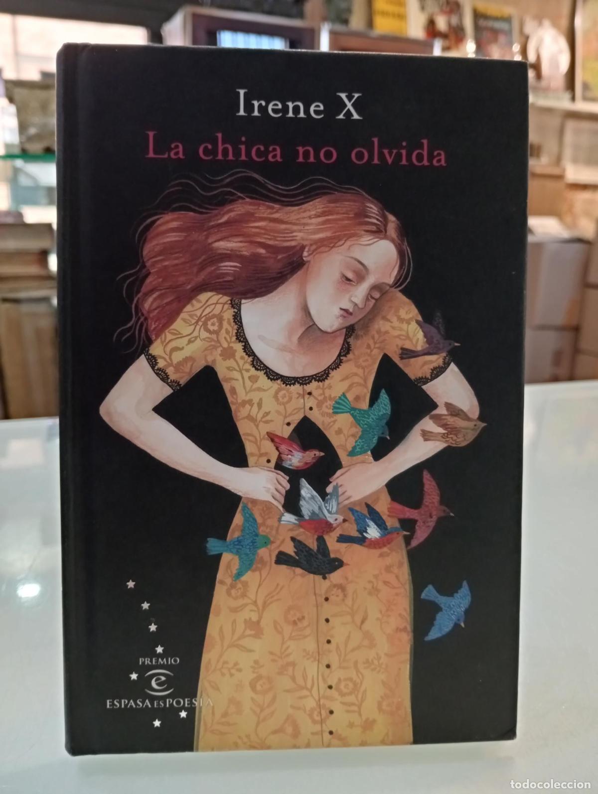 Libros de segunda mano: La chica no olvida - Irene X