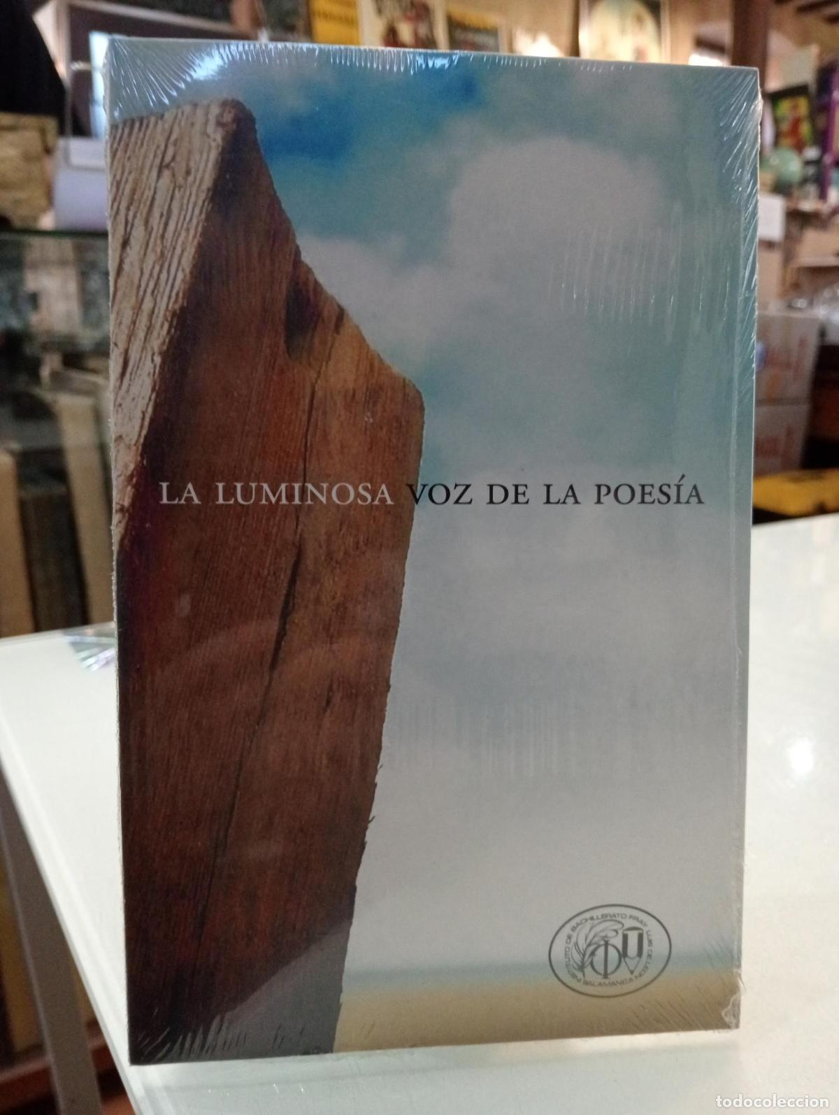Libros de segunda mano: La luminosa voz de la poes&iacute;a -