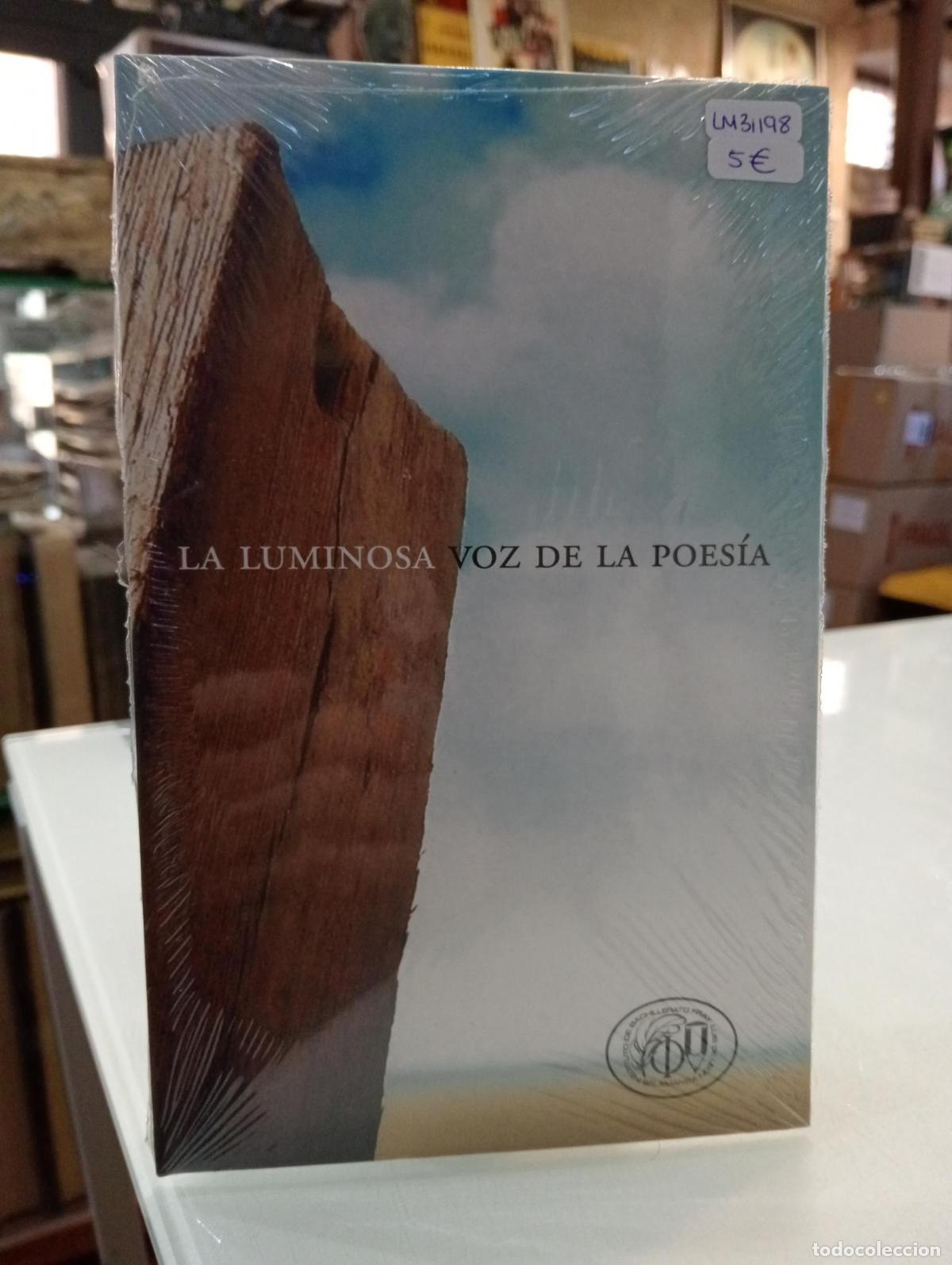 Libros de segunda mano: La luminosa voz de la poes&iacute;a -