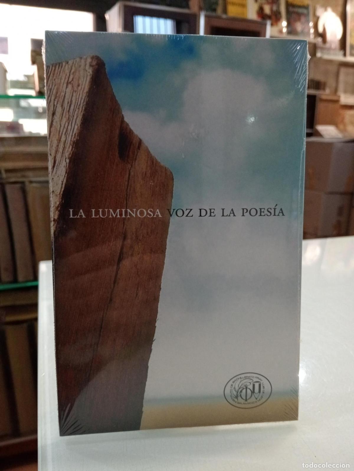Libros de segunda mano: La luminosa voz de la poes&iacute;a -