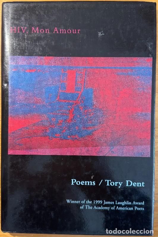 Libros de segunda mano: HIV, Mon Amour. Poems. - Tory Dent - The Sheep Meadow Press