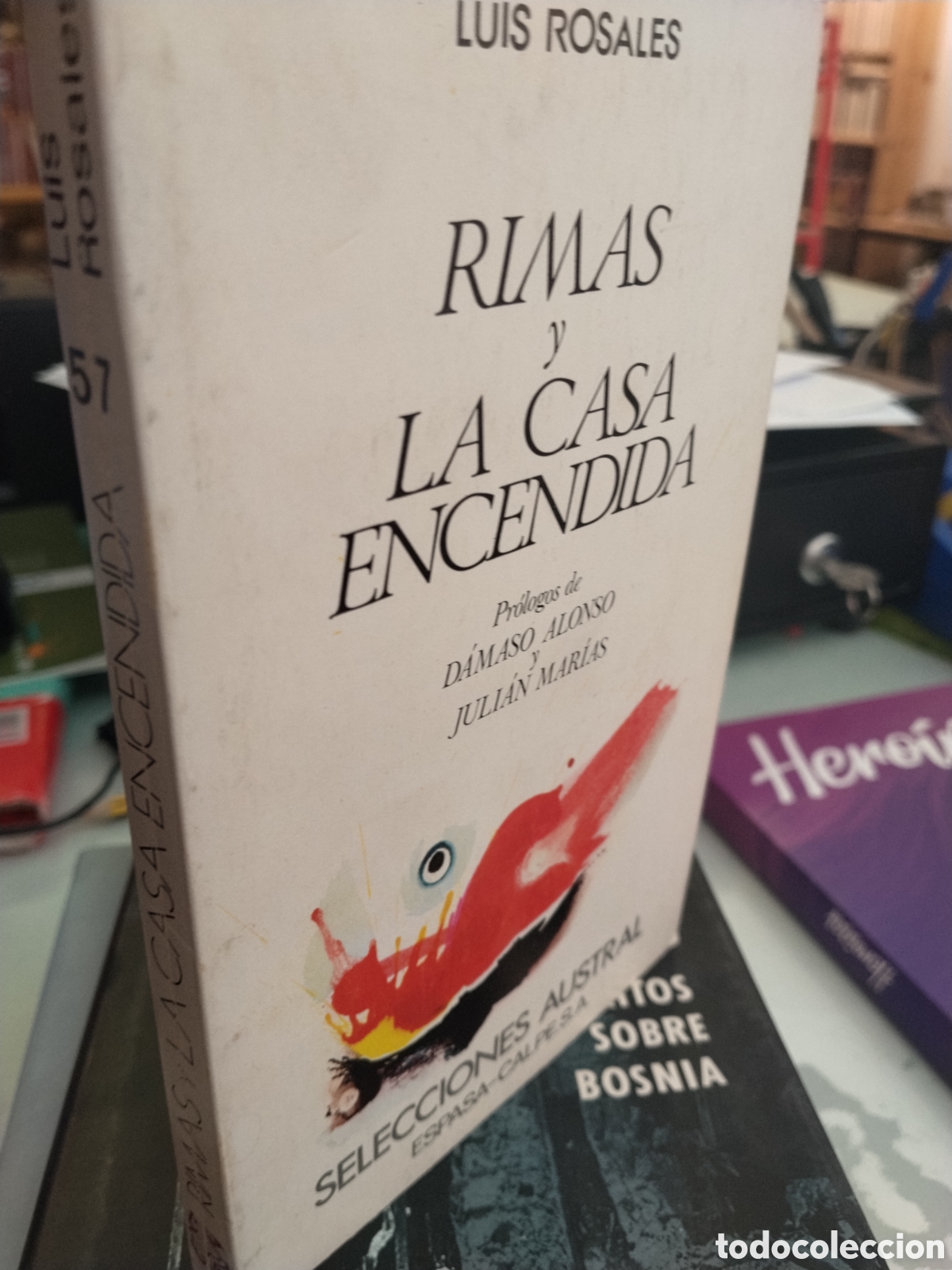 Libri di seconda mano: Luis Rosales. Rimas y la casa encendida