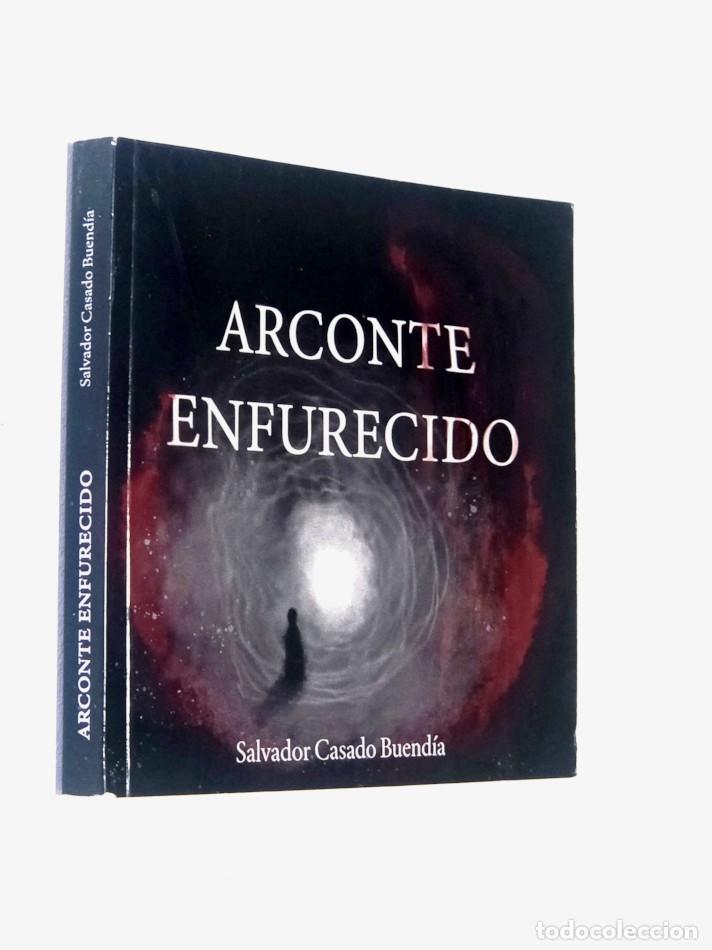 Libros de segunda mano: ARCONTE ENFURECIDO - CASADO BUEND&Iacute;A, Salvador