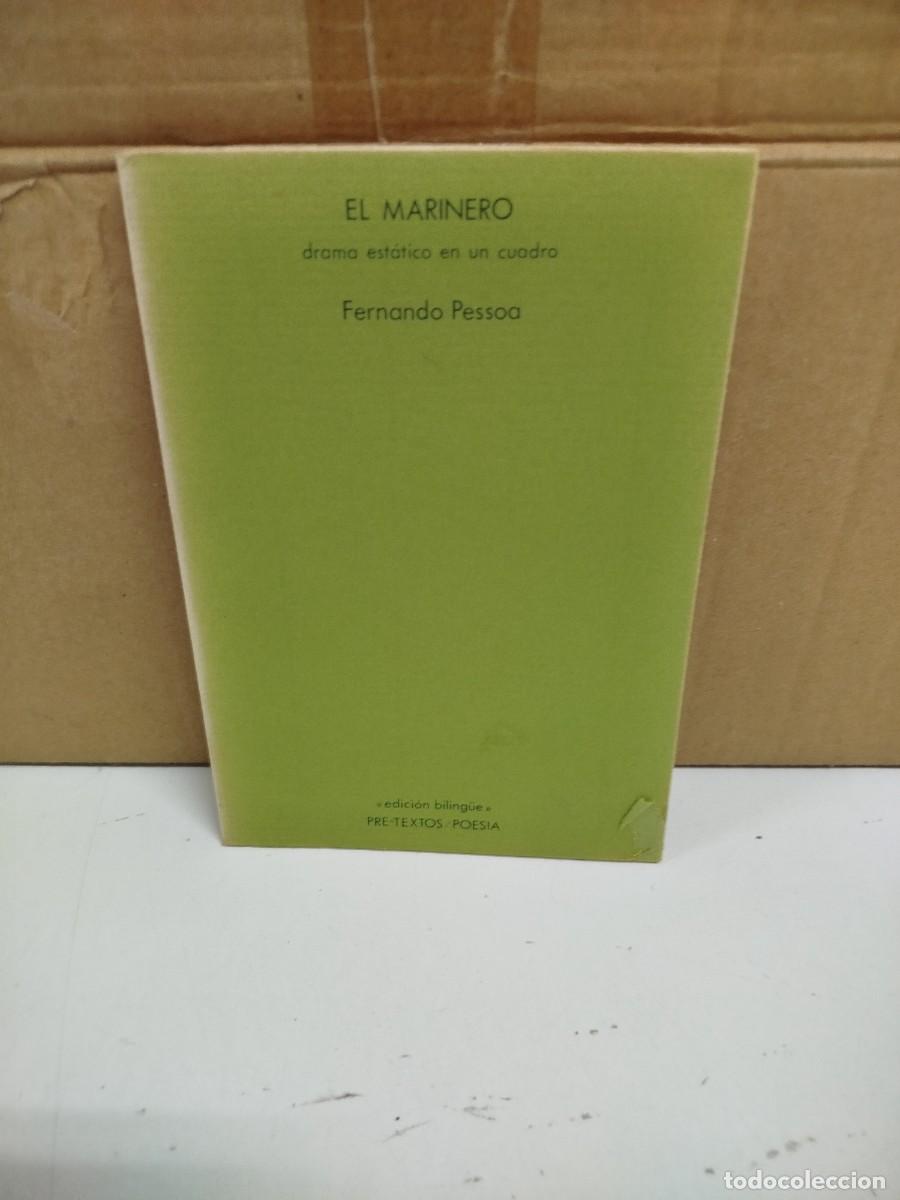 Libros de segunda mano: Fernando Pessoa - El marinero - Editorial Pre-Textos