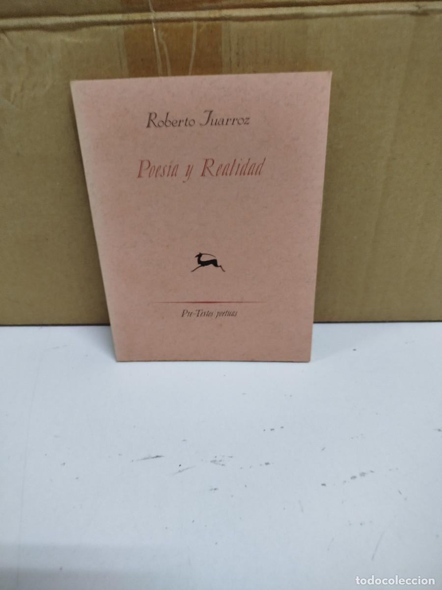 Libros de segunda mano: Roberto Juarroz - Poes&iacute;a y realidad - Editorial Pre-Textos