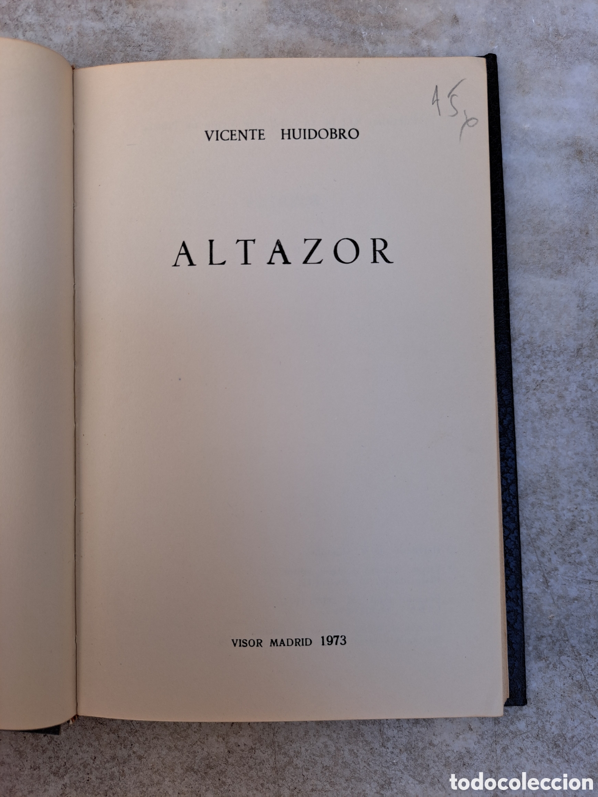 Libros de segunda mano: ALTAZOR - VICENTE HUIDOBRO - 1973, MADRID - Foto 5