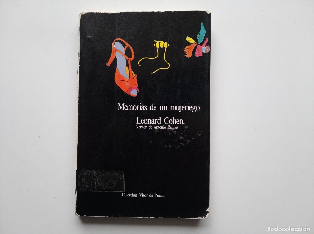 Libros de segunda mano: LEONARD COHEN. MEMORIAS DE UN MUJERIEGO. COLECCI&Oacute;N VISOR DE POESIA. 1982.
