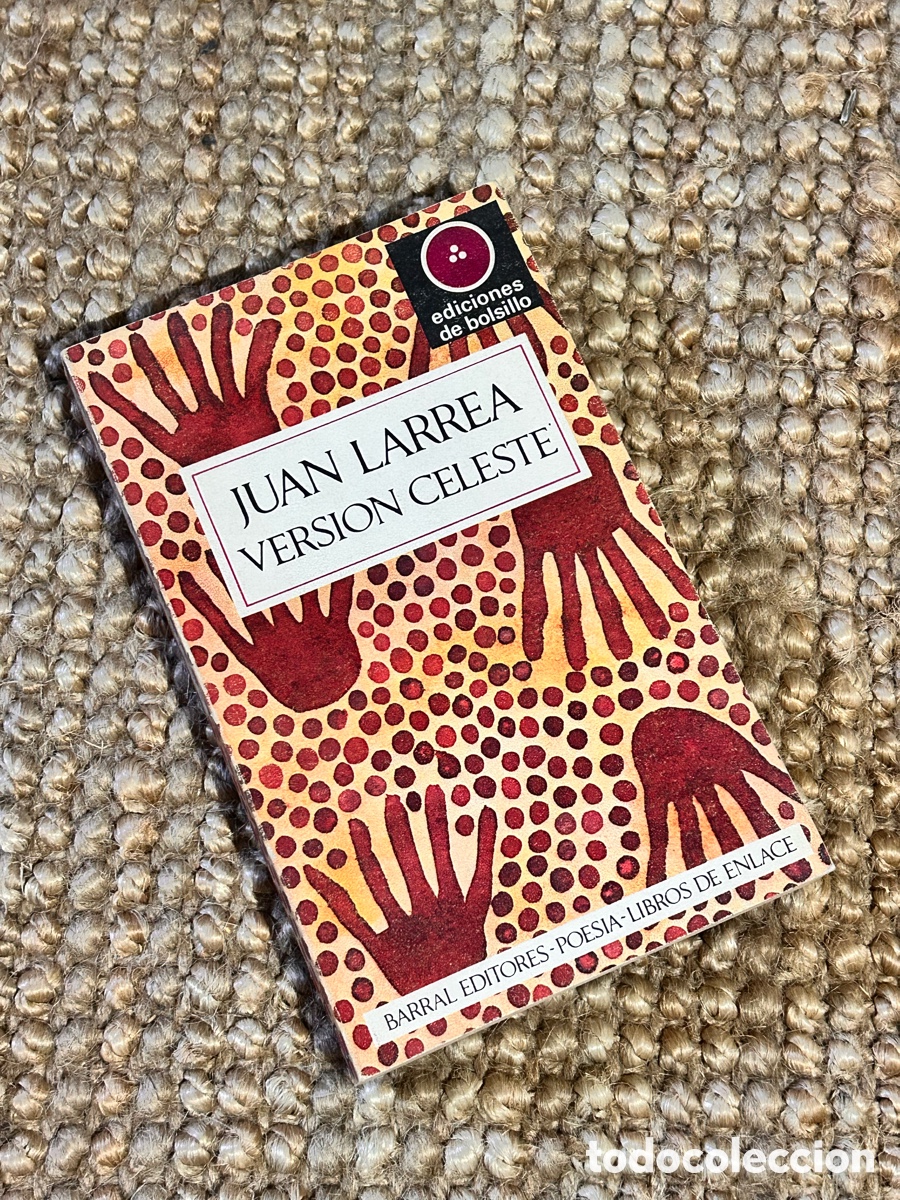 Libros de segunda mano: Versi&oacute;n celeste - Juan Larrea - Seix Barral (1970) - Foto 1