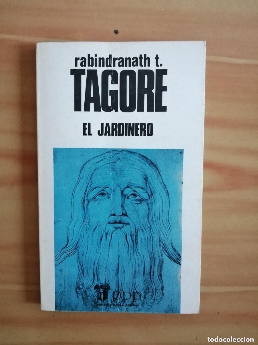 Second hand books: EL JARDINERO - RABINDRANATH T. TAGORE - EDICIONES BUSMA S.A.